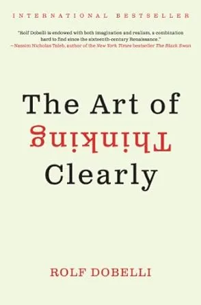 $1.99: The Art of Thinking Clearly (eBook) by Rolf Dobelli